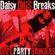 Daisy Digs Breaks **Dope Ass Funky** Hip-Hop Breaks Bangers & Bass Rollers (Live Vinyl b4 Plump DJs) logo
