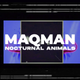 Nocturnal Animals - featuring MAQman - Go Go Music Label (Neuchâtel, Switzerland) logo