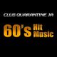 60's Hit Music - Club Quarantine JA - June 26 2021 logo