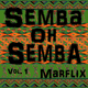 Marflix - Semba Oh Semba Vol. 1 logo