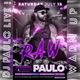 DJ PAULO LIVE ! @ RAW (SCORE)-Warm Up (MIAMI 7.15.2017) logo