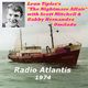 Offshore Radio Atlantis =>> The Nightmare Affair with Leon Tipler <<= 1974 logo