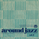 AROUND JAZZ VOL.4 - GONESTHEDJ JOINT VENTURE #15 (Soulitude Music X JazzCat) logo