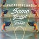 Vacationland #26 - Same Great Taste logo