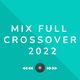 Mix Full Crossover 2022 @ la mansion envigado logo