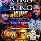 King Of The Ring - King Animosity v King Eternity@The Base Lithonia GA 8.4.2023 logo