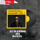 DANCEHALL MASHUP VOL 1 - DJ BLEZZO [ BEST OF THE BEST REMIXES ] DJ BLESSING - HOMEBOYZ RADIO logo