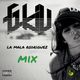 La Mala Rodriguez Mix by Dj Gkiu logo