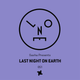 Sasha presents Last Night On Earth | Show 051 (July 2019) logo