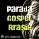 Parada Gospel Brasil - 01-05-2015 logo