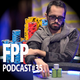 FPP Podcast #35 - Futebol, Poker e Política com Sérgio 