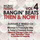 DJ Carmine Di Pasquale - Bangin' Beats: Then & Now! Vol. 4 logo