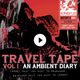 Mixtape #25 - Travel Tape Vol. 1: An Ambient Diary!! logo