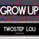 Two Step Lou - Live at the Grow Up San Francisco (11/1/2011) logo