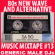 80s New Wave / Alternative Songs Mixtape Volume 13 logo