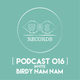 WOS Records invite Birdy Nam Nam - Podcast 016 logo