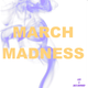 MARCH MADNESS logo