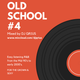 OLD SCHOOL #4 - Mid 90's & Early 00's Easy listening Old School R&B logo