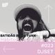 #023  - Hábitos de Quarentena - DJset // Batidão Baile Funk logo