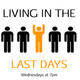 Living In The Last Days - Lesson 11 - 