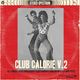 DJ J-Finesse Presents...Club Calorie V.2 (Club Hits From The 80's, 90's & 00's) logo