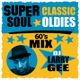 Super Soul Classic Oldies 60's Mix logo