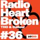 Radio Heart Broken w/ THC & Galleur (02/03/21) logo