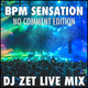 Dj Zet - Bpm Sensation Live (No Comment Edition) logo