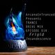 Arcana EnTranced pres.  Trance Drive Mix Ep 014 - Frigid Incandescence logo