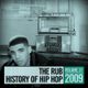 The Rub's Hip-Hop History 2009 Mix logo