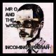 Mr O and The World - Incoming Shaman instrumental EP logo