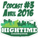 High Time Podcast - Avril 2016 - épisode 3 logo