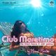 Club Maretimo - Broadcast 04 - the finest house & chill grooves in the mix logo