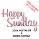 Happy Sunday Vol 2 By Dj Gil's Zouk Nostalgie & Konpa - Gouyad le 13-01-20.mp3 logo
