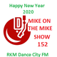RKM Dance City Fm Present : Mike on the Mike Show  - N° 152 logo