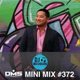 Open Format Party (DMS Mini Mix #372 June 2019) Quick Mixing Pop, Hip Hop, EDM, Throwbacks logo