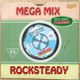 VINYL CHOICE (68) MEGA ROCKSTEADY (a)- THURS 18 MAR 2021 - ITS ALL MIXED UP RADIO logo
