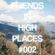 Friends In High Places Radio #002 logo