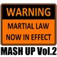 MASH UP Vol.2 by THE MARTIAL LAW logo