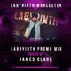 LABYRINTH WORCESTER - MIXED BY JAMES CLARK logo