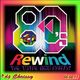 Rewind ◄◄ The 80's ~ 3 ◄◄ logo