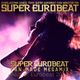 Super Eurobeat Fan-Made Megamix -Best Eurobeat Of 2016- logo