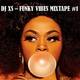 70's & 80's Funk - Dj XS Funky Vibes Mixtape (DL Link in Info) logo