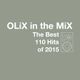 OLiX in the Mix - The Best 110 Hits of 2015 logo