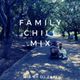 Family Chill Mix vol.1 logo