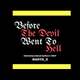 Before The Devil Went To Hell - Christian Metal Before 1987 logo