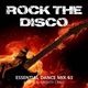 Rock The Disco - Essential Dance Mix 63 logo