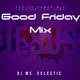 Good Friday Mix (Praise Power Mix - Praise 104.1) logo