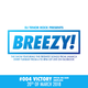 Breezy! #004 Victory (Special Ma Gash Dubplates) - 20.03.2018 logo