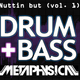 Metaphysical - Nuttin but Drum & Bass (vol. 1) logo